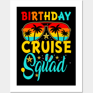 Birthday Cruise Squad Cruising Vacation Crew Posters and Art